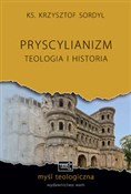 Książka : Pryscylian... - Krzysztof Sordyl