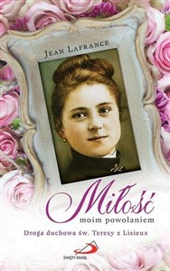 Obrazek Miłość moim powołaniem