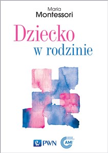 Obrazek Dziecko w rodzinie