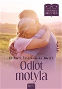 Odlot Moty... - Elżbieta Śnieżkowska-Bielak -  Polish Bookstore 
