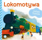 polish book : Lokomotywa... - Julian Tuwim, Kazimierz Wasilewski