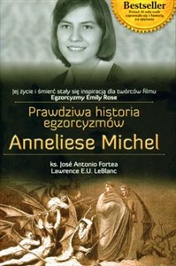 Picture of Prawdziwa historia egzorcyzmów Anneliese Michel