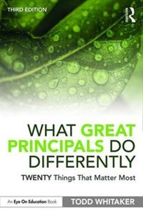 Picture of What Great Principals Do Differently Twenty Things That Matter Most