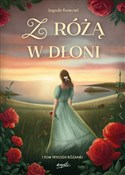 Z różą w d... - Jagoda Kwiecień -  foreign books in polish 