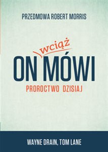 Picture of On wciąż mówi Proroctwo dzisiaj