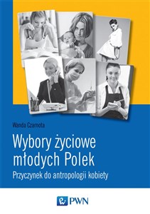 Picture of Wybory życiowe młodych Polek