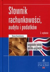 Obrazek Słownik rachunkowości, audytu i podatków angielsko-polski polsko-angielski