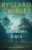 Polska książka : Grobowa ci... - Ryszard Ćwirlej