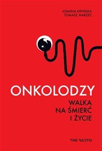 Picture of Onkolodzy Walka na śmierć i życie