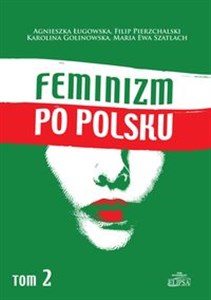 Obrazek Feminizm po polsku Tom 2