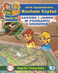 Picture of Kocham Czytać Zeszyt 38 Jagoda i Janek w Poznaniu i Gnieźnie