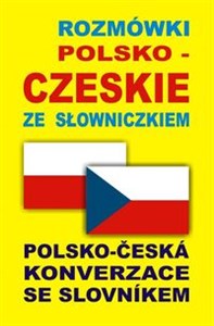 Picture of Rozmówki polsko-czeskie Polsko-Česká Konverzace se Slovníkem