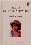 Poezje wyb... - Alicja Patey-Grabowska -  Książka z wysyłką do UK