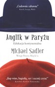 Książka : Anglik w P... - Michael Sadler