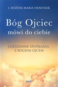 Zobacz : Bóg ojciec... - Bożena Maria Hanusiak