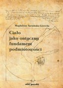 polish book : Ciało jako... - Magdalena Sarnińska-Górecka