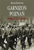 Garnizon P... - Bartosz Kruszyński -  Polish Bookstore 