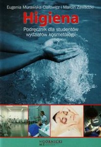 Picture of Higiena Podręcznik dla studentów wydziałów kosmetologii