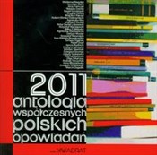 2011 antol... - Waldemar Bawołek, Jarosław Błahy, Jerzy Franczak -  books in polish 