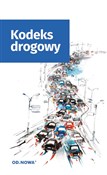 Książka : Kodeks dro... - Opracowanie Zbiorowe