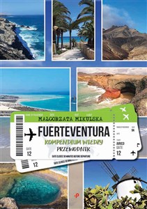 Obrazek Fuerteventura. Kompendium wiedzy. Przewodnik