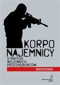 Korponajem... - Wojciech Pałka -  Polish Bookstore 