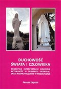 Duchowość ... - Janusz Łapszo -  foreign books in polish 