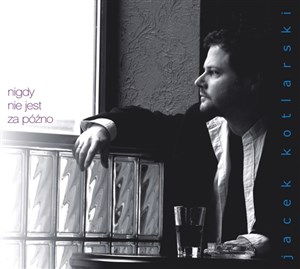 Picture of Nigdy nie jest za późno (Digipack)