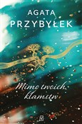 Polska książka : Mimo twoic... - Agata Przybyłek