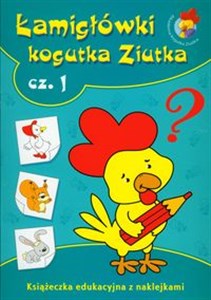 Picture of Łamigłówki Kogutka Ziutka część 1 Książeczka edukacyjna z naklejkami