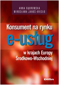 Obrazek Konsument na rynku e-usług w krajach Europy Środkowo-Wschodniej