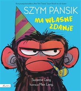 Obrazek Szym Pansik ma własne zdanie