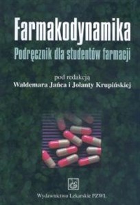 Obrazek Farmakodynamika Podręcznik dla studentów farmacji