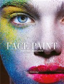 Face Paint... - Lisa Eldridge -  Książka z wysyłką do UK