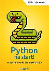 Obrazek Python na start! Programowanie dla nastolatków
