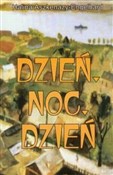 Książka : Dzień, Noc... - Halina Aszkenazy Engelhard