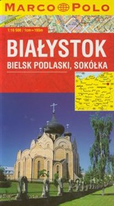 Picture of Białystok plan miasta 1:16 500 Bielsk Podlaski, Sokółka