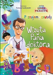 Picture of Wizyta Pana doktora Poznajemy zawody Książka edukacyjna z płytą CD