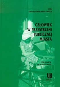 Picture of Człowiek w przestrzeni publicznej miasta