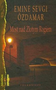 Picture of Most nad Złotym Rogiem