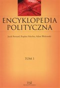 Encykloped... - Jacek Bartyzel, Bogdan Szlachta, Adam Wielomski -  foreign books in polish 