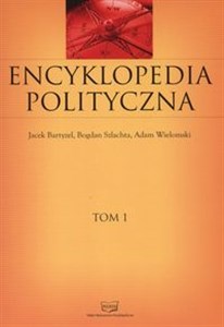 Picture of Encyklopedia polityczna Tom 1