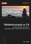Książka : Refaktoryz... - Matt Eland