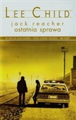 Ostatnia s... - Lee Child -  foreign books in polish 