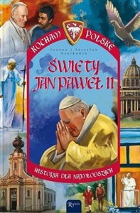 Picture of Święty Jan Paweł II. Kocham Polskę