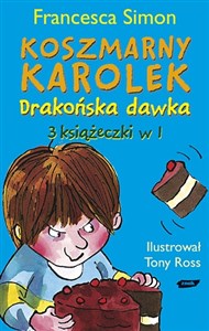 Obrazek Koszmarny Karolek. Drakońska dawka
