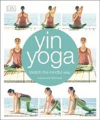 Yin Yoga s... - Kassandra Reinhardt -  foreign books in polish 