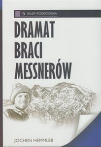 Obrazek Dramat braci Messnerów