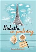 Polska książka : Babetki w ... - Danuta Sadowska