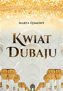 Obrazek Kwiat Dubaju